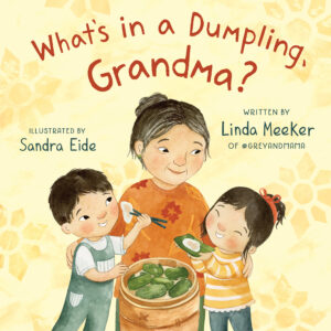 what's in a dumpling grandma what's in a dumpling grandma